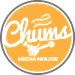 Chums Media House